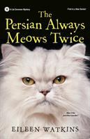 Persian_always_meows_twice